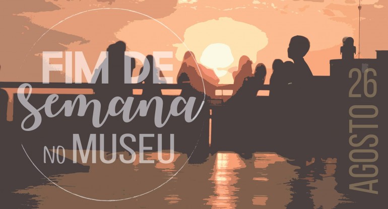 Divulgação | Fim de semana no museu