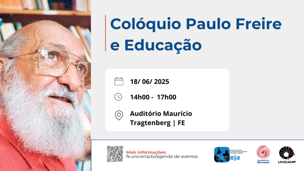 Promotional image for the event "Paulo Freire and Education Colloquium". The material features an image of Paulo Freire wearing a red shirt, glasses and looking straight ahead. It indicates the title of the event and promotional information in blue letters according to what is published on the page.