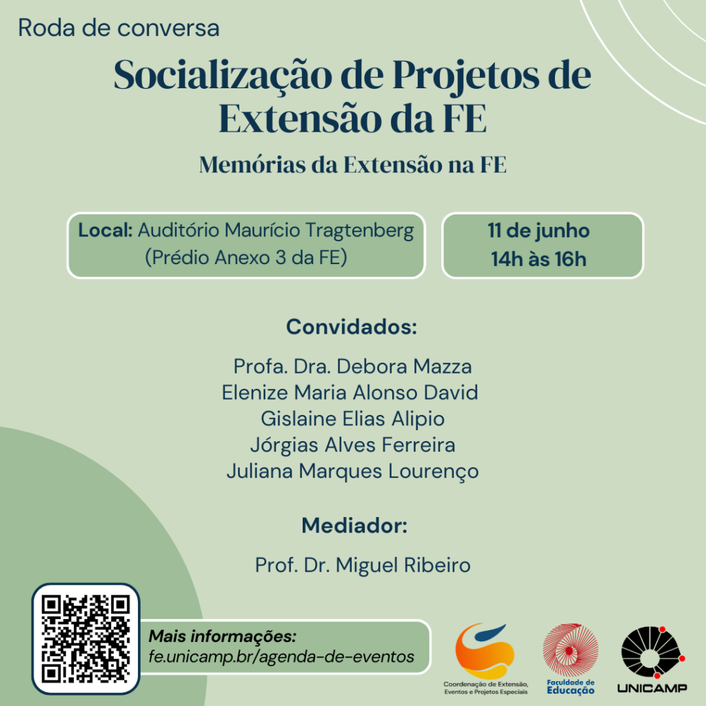 Cartaz do evento "Socialização de Projetos de Extensão da FE - Memórias da Extensão na FE"